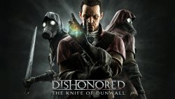 Dishonored The Knife of Dunwall